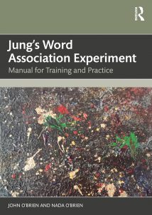 Jung's Word Association Experiment. Manual for Training and Practice